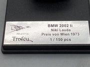 Modellautos 1:43 Trofeu BMW 2002 ti Preis von Wien 1973 Niki Lauda #15 mit OVP